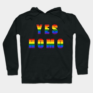 Yes Homo Hoodie